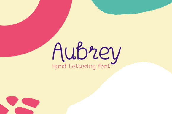 Aubrey: A Cute Handwritten Font for Creative Projects