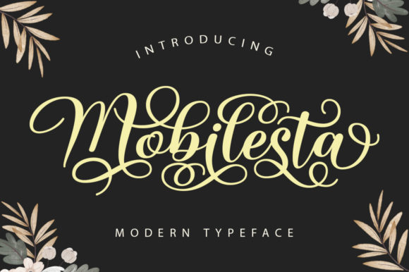 Mobilesta: A Luxurious Script Font